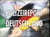 Polizeireport Deutschland